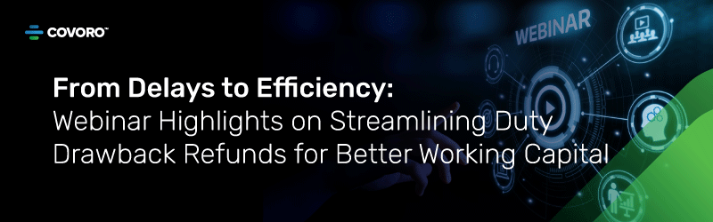 Webinar Highlight Streamlining Duty Drawback Refund For Better Working Capital