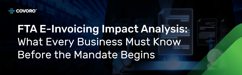 FTA E-Invoice Impact Analysis
