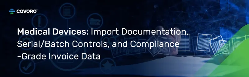 Medical Devices Import Documentation
